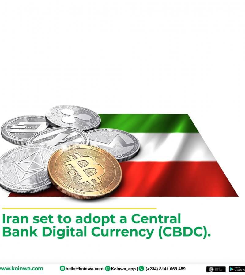 Iran set to adopt a Central Bank Digital Currency (CBDC)