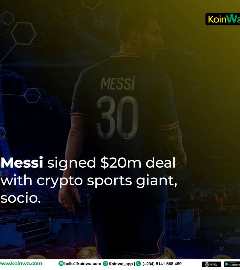 Messi signed $20m deal with crypto sports giant, Socios